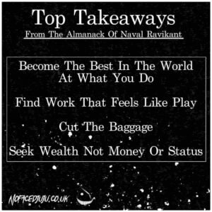Top Takeaways From The Almanack Of Naval Ravikant 
